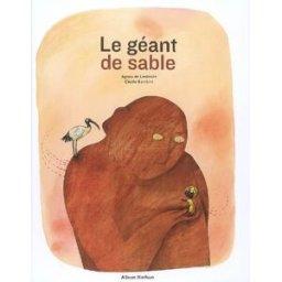 Le géant de sable Agnès de Lestrade, Cécile Gambini Nathan Jeunesse