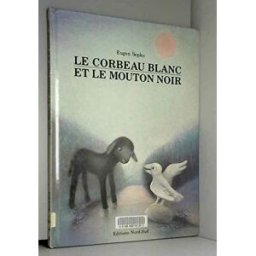 le corbeau blanc et le mouton noir sopko, eugen nordsud