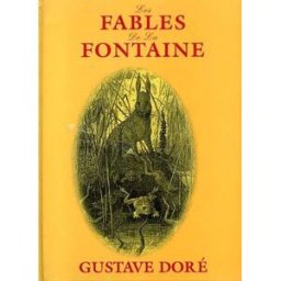 les fables de la fontaine doré, gustave celiv