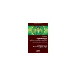 La cybersécurité en sciences humaines et sociales : méthodologies de recherche loiseau, hugo Iste éditions