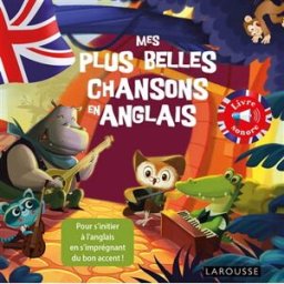 Mes plus belles chansons en anglais Annie Sussel, K'Naye Larousse
