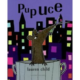Pupuce Lauren Child Hachette Jeunesse
