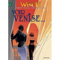 Largo Winch. Vol. 9. Voir Venise... Jean Van Hamme, Philippe Francq Dupuis
