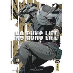 No guns life. Vol. 2 Tasuku Karasuma Kana