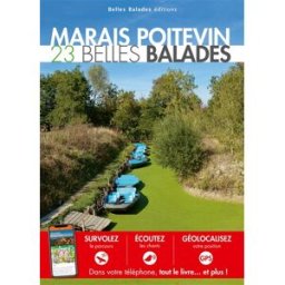 Marais poitevin : 23 belles balades collectif Belles Balades éditions
