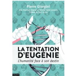 La tentation d'Eugénie : l'humanité face à son destin Pierre Giorgini Bayard