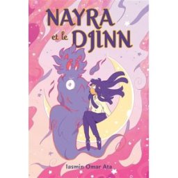 Nayra et le djinn Iasmin Omar Ata Bliss éditions