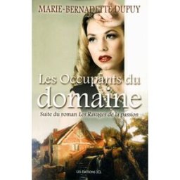 Les occupants du domaine Marie-Bernadette Dupuy JCL