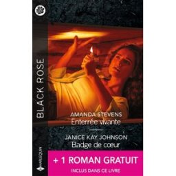 Enterrée vivante. Badge de coeur Amanda Stevens, Janice Kay Johnson, Robin Perini Harlequin