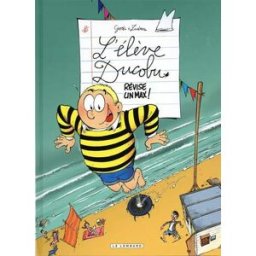 L'élève Ducobu. Vol. 18. Révise un max ! (48 h BD 2020) Zidrou, Bernard Godi Le Lombard