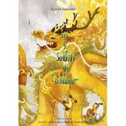 Les 5 soldats de bambou. Vol. 1. Lumière éternelle Eliane Jaulmes Editions Plume blanche