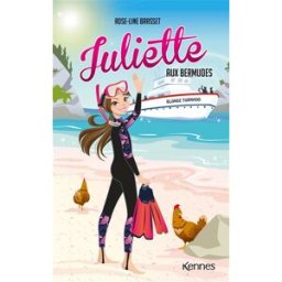 Juliette. Vol. 17. Juliette aux Bermudes Rose-Line Brasset Kennes Editions