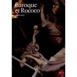 Baroque et rococo Germain Bazin Thames & Hudson