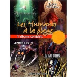 Les Humanos à la plage : été 2006 dorison, xavier Humanoïdes associés