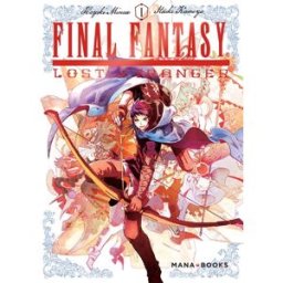Final Fantasy : lost stranger. Vol. 1 Hazuki Minase, Itsuki Kameya Mana Books