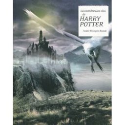 Les nombreuses vies de Harry Potter André-François Ruaud Les Moutons électriques