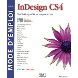 Mode d'emploi pour InDesign CS4 Steve Johnson First interactive