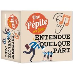 Entendue quelque part : une pépite par jour collectif Hugo Image