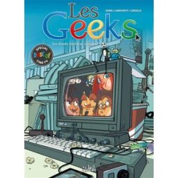 Les geeks. Les geeks font leur cinéma ! : spécial best of ciné-TV Gang (Toulon) Soleil