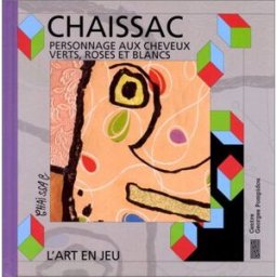 Gaston Chaissac : Personnage aux cheveux verts, roses et blancs Max-Henri de Larminat Ed. du Centre Pompidou