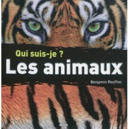 Les animaux Benjamin Rouffiac Auzou