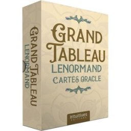 Grand tableau Lenormand : cartes oracle Marie-Anne Adélaïde Le Normand Intuitives