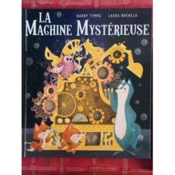 La machine merveilleuse Collectif Piccolia