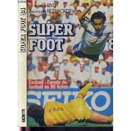 super-foot 1984 pivot le chêne