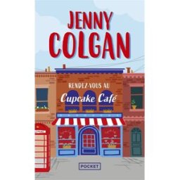 Rendez-vous au Cupcake Café Jenny Colgan Pocket
