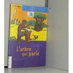 l'arbre qui parle roudot, françois milan
