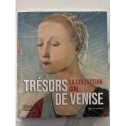 Trésors de Venise, la Collection Cini (version musée) xxx HAZAN
