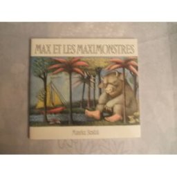 max et les maximonstres sendak maurice l'ecole des loisirs