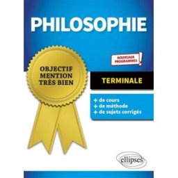Philosophie terminale : nouveaux programmes André Guigot Ellipses