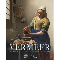 Vermeer et les maîtres de la peinture de genre : l'album de l'exposition ducos, blaise Somogy, Louvre éditions
