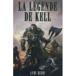 Chroniques des vampires d'airain. Vol. 1. La légende de Kell Andy Remic Eclipse