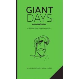Giant days : nos années fac. Vol. 4. Je peux vivre dans la honte John Allison, Lissa Treiman, Max Sarin Akileos