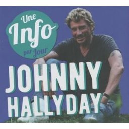 Johnny Hallyday : une info par jour : 2024 collectif Hugo Image