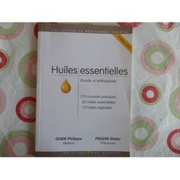huiles essentielles -guide d utilisation