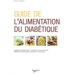 Guide de l'alimentation du diabétique Maria-Grazia Fusi, Maria Terèsa Bandera De Vecchi