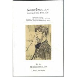 Amedeo Modigliani peintures et dessins provenant de la collection de Paul Alexandre Collectif Musée des beaux-arts de Rouen