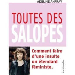 Toutes des salopes Adeline Anfray la Musardine