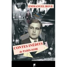 Contes inédits de Paris-Soir Emmanuel Bove Les Trompettes marines