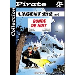 bd pirate : l'agent 212, tome 6 : ronde de nuit raoul cauvin dupuis