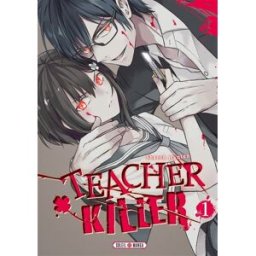 Teacher killer. Vol. 1 Sharoh Hanten Soleil