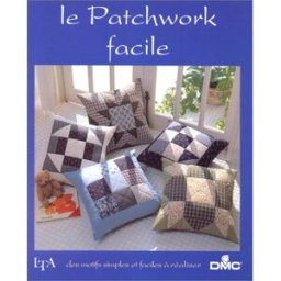 Le patchwork facile collectif Temps apprivoisé