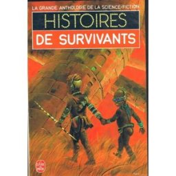 Histoires de survivants idris seabright - poul anderson Le Livre de poche