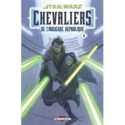 Star Wars : chevaliers de l'Ancienne République. Vol. 1. Il y a bien longtemps... John Jackson Miller Delcourt