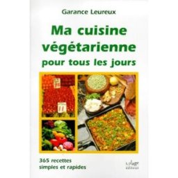ma cuisine végétarienne pour tous les jours garance leureux la plage