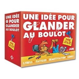 Une idée par jour pour glander au boulot collectif Hugo Image