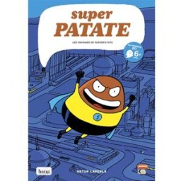 Super patate Artur Laperla Bang Editions